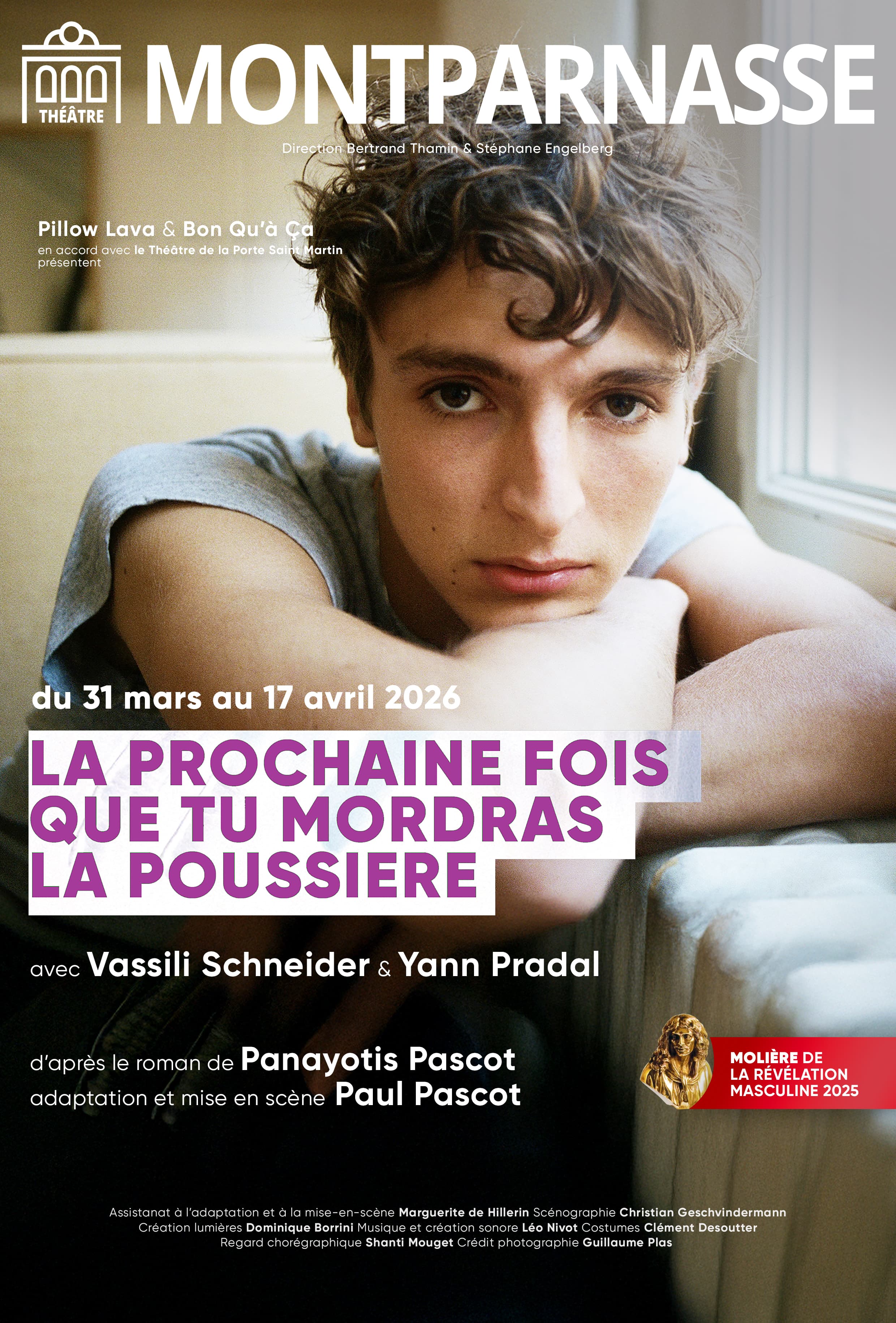 La prochaine fois que tu mordras la poussière