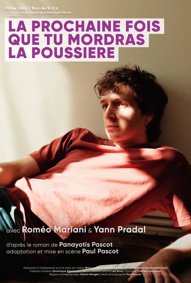 La prochaine fois que tu mordras la poussière